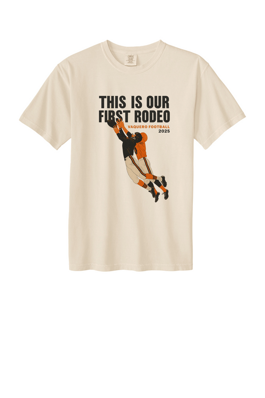 Our First Rodeo T-Shirt